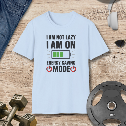 I AM NOT LAZY T-Shirt