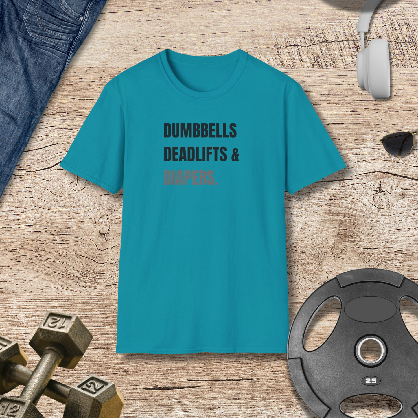 Dumbbells, Deadlifts & Diapers T-Shirt