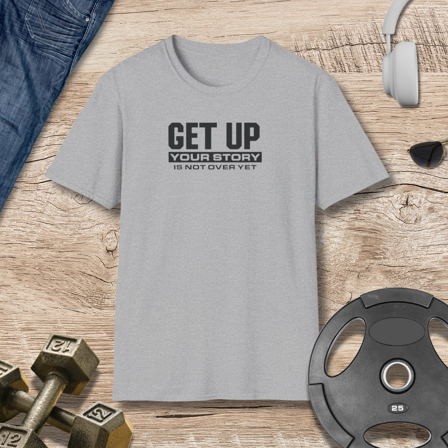 GET UP T-Shirt