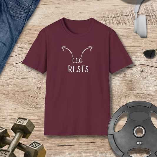 "Leg Rests" T-Shirt
