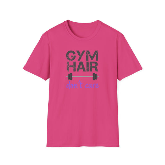 Gym Hair Don't Care T-Shirt