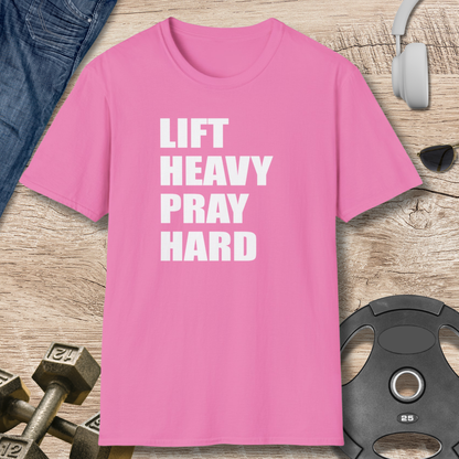 Lift Heavy Pray Hard T-Shirt