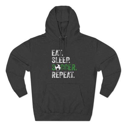 Eat Sleep Soccer Repeat Hoodie
