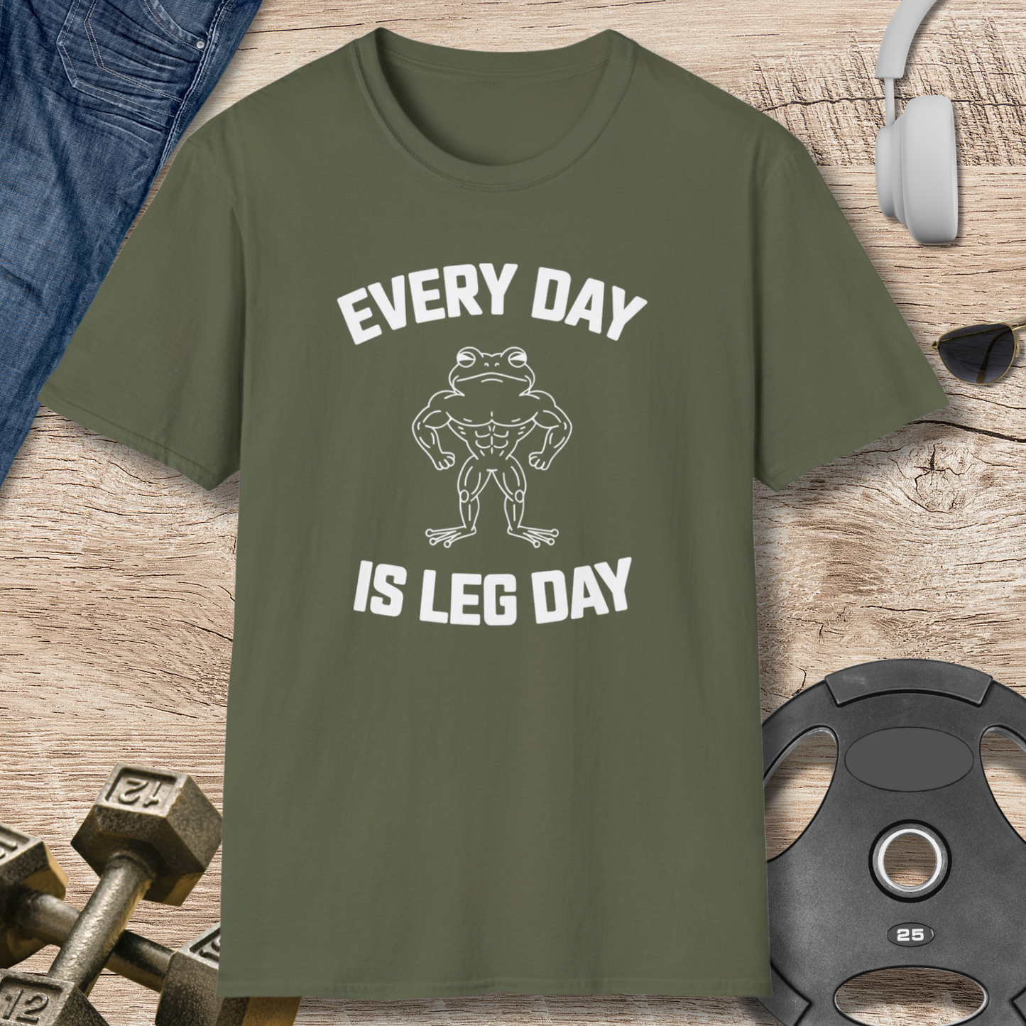 'Every Day is Leg Day' T-Shirt