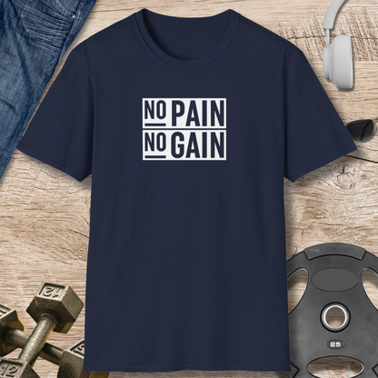 No Pain No Gain T-Shirt