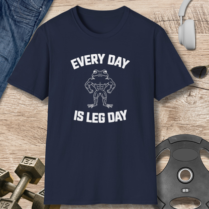 'Every Day is Leg Day' T-Shirt