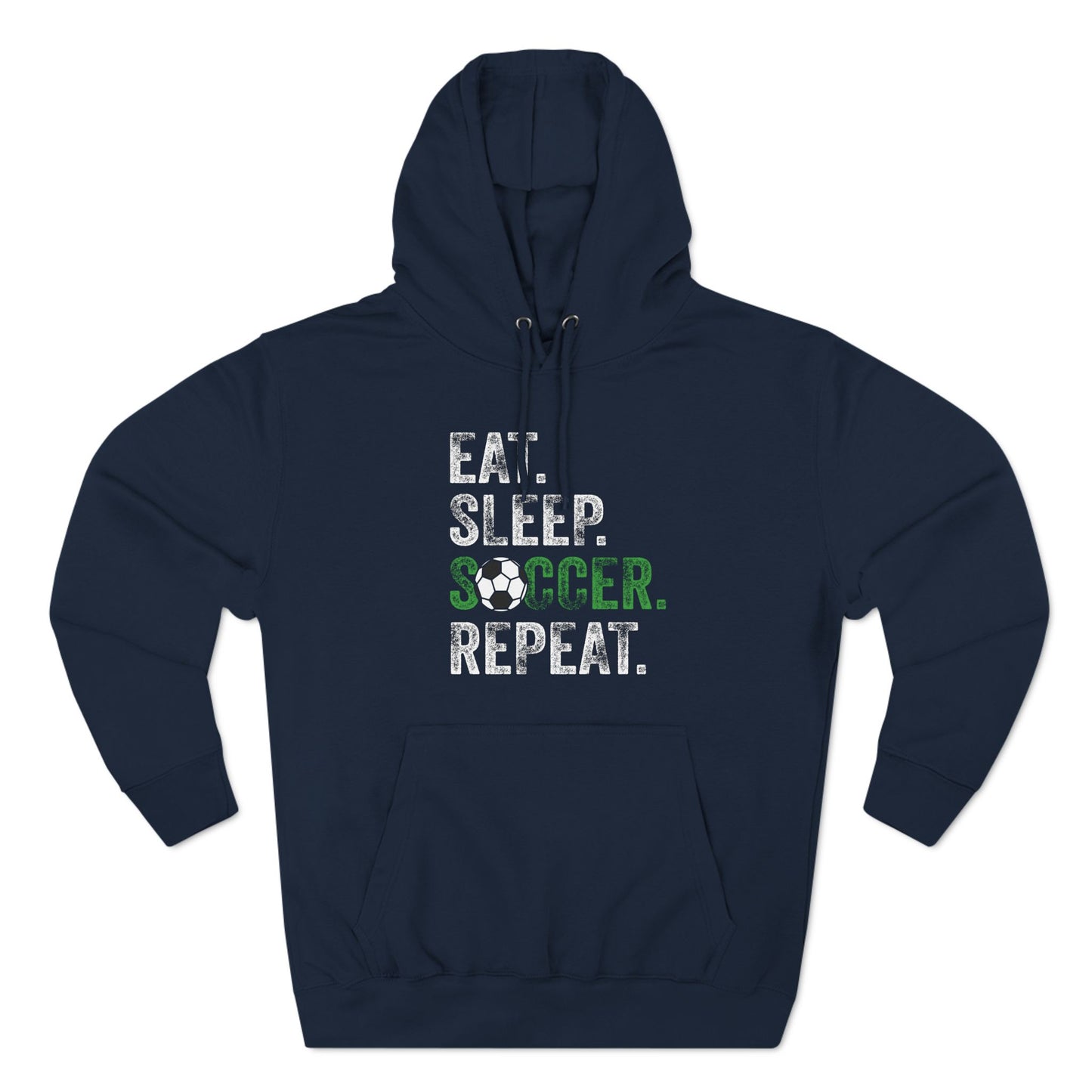 Eat Sleep Soccer Repeat Hoodie