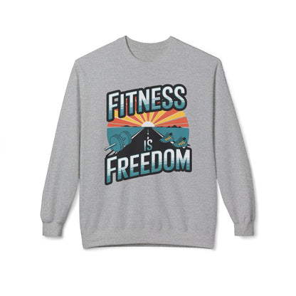 Fitness is Freedom Sweatshirt