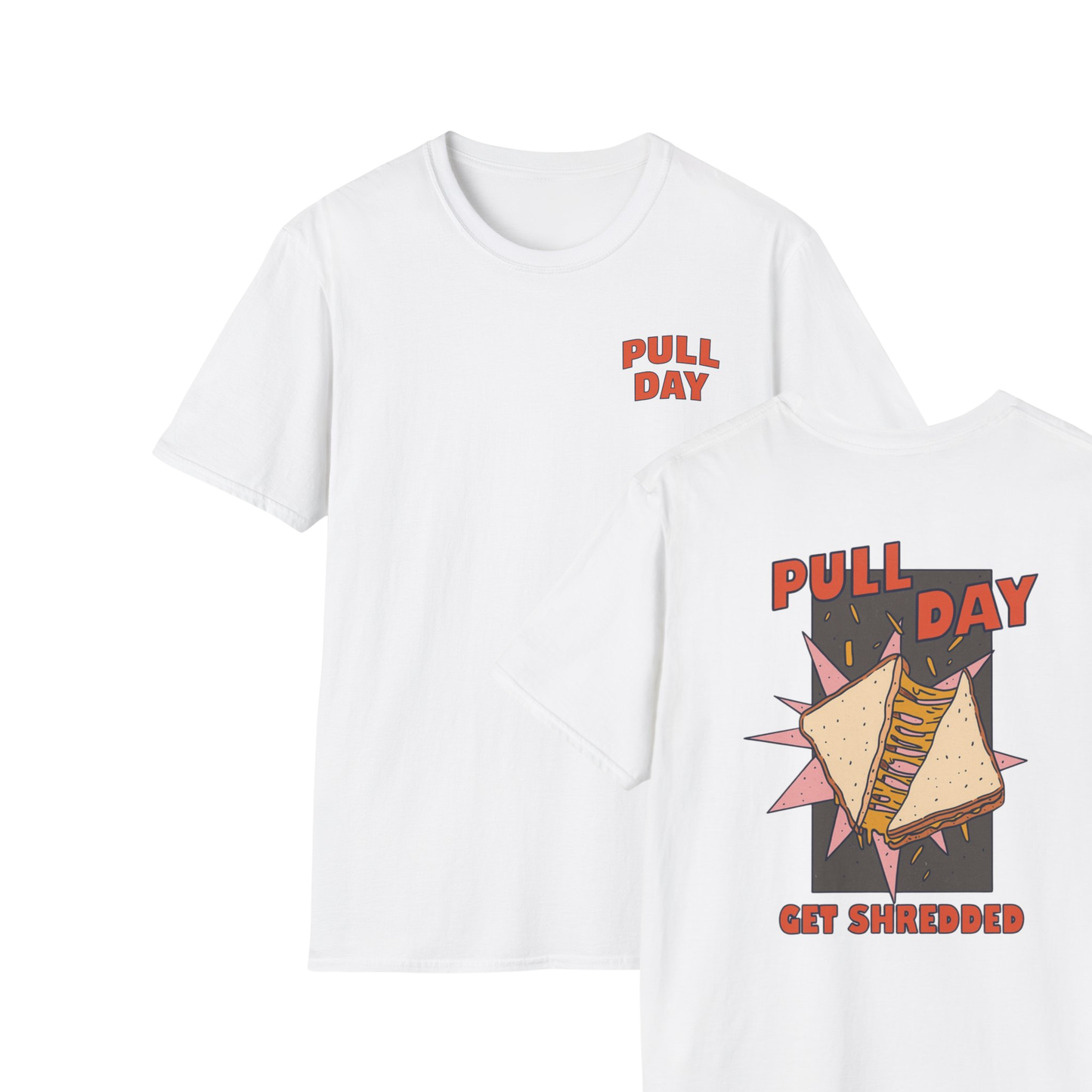 Pull Day T-Shirt