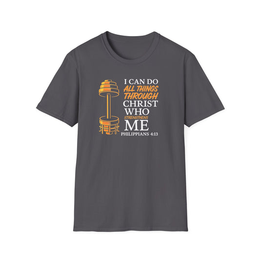 'I Can Do All Things Through Christ Who Strengthens Me' WeightLift  T-Shirt