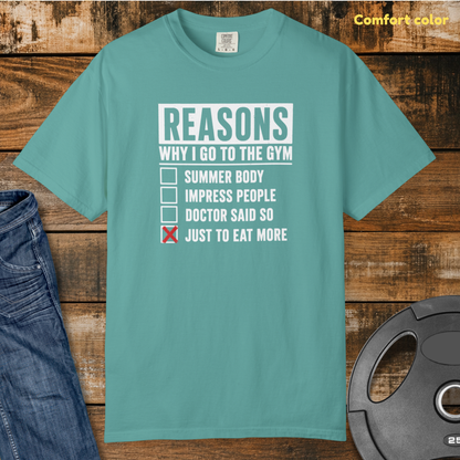 Reasons I Go to the Gym Vintage Wash T-Shirt
