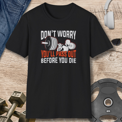 "Pass Out" T-Shirt