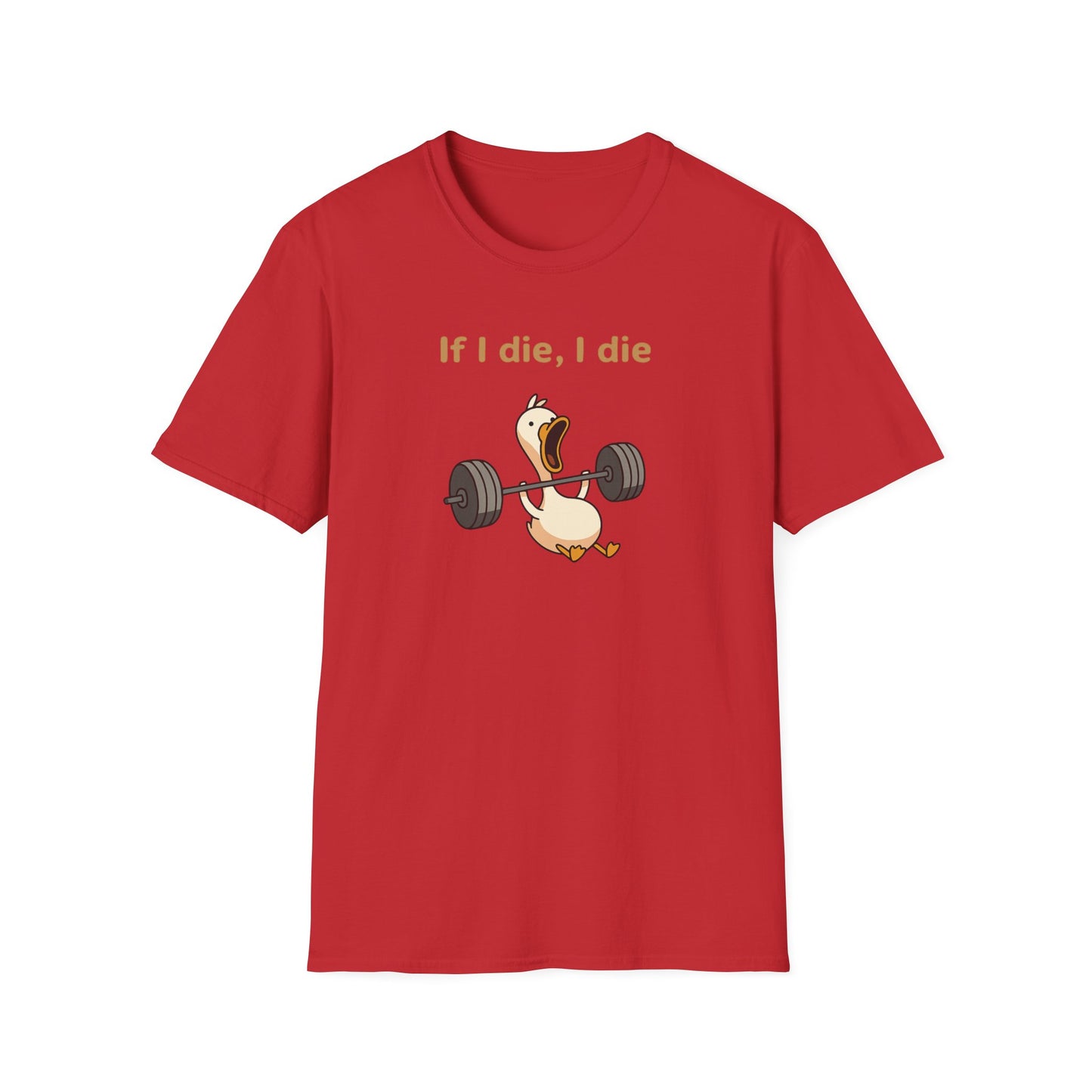 If i die T-Shirt