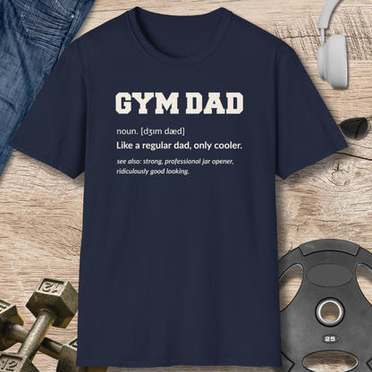 Gym Dad Definition T-Shirt