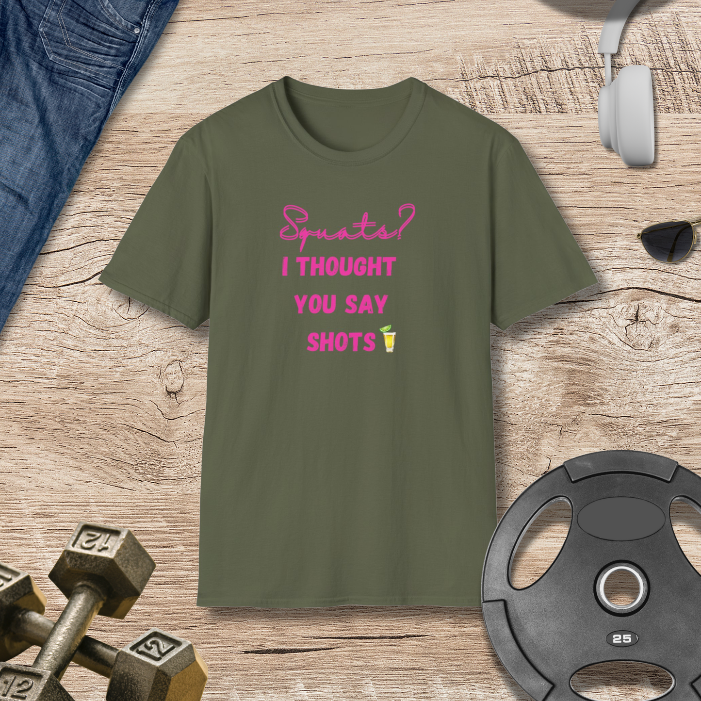 Squats? SHOTS! T-Shirt