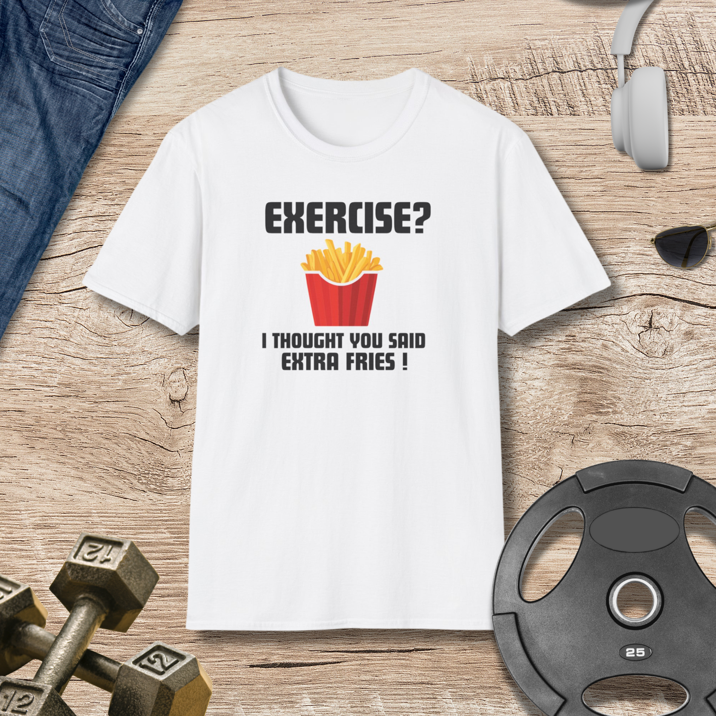 "Exercise?" T-Shirt