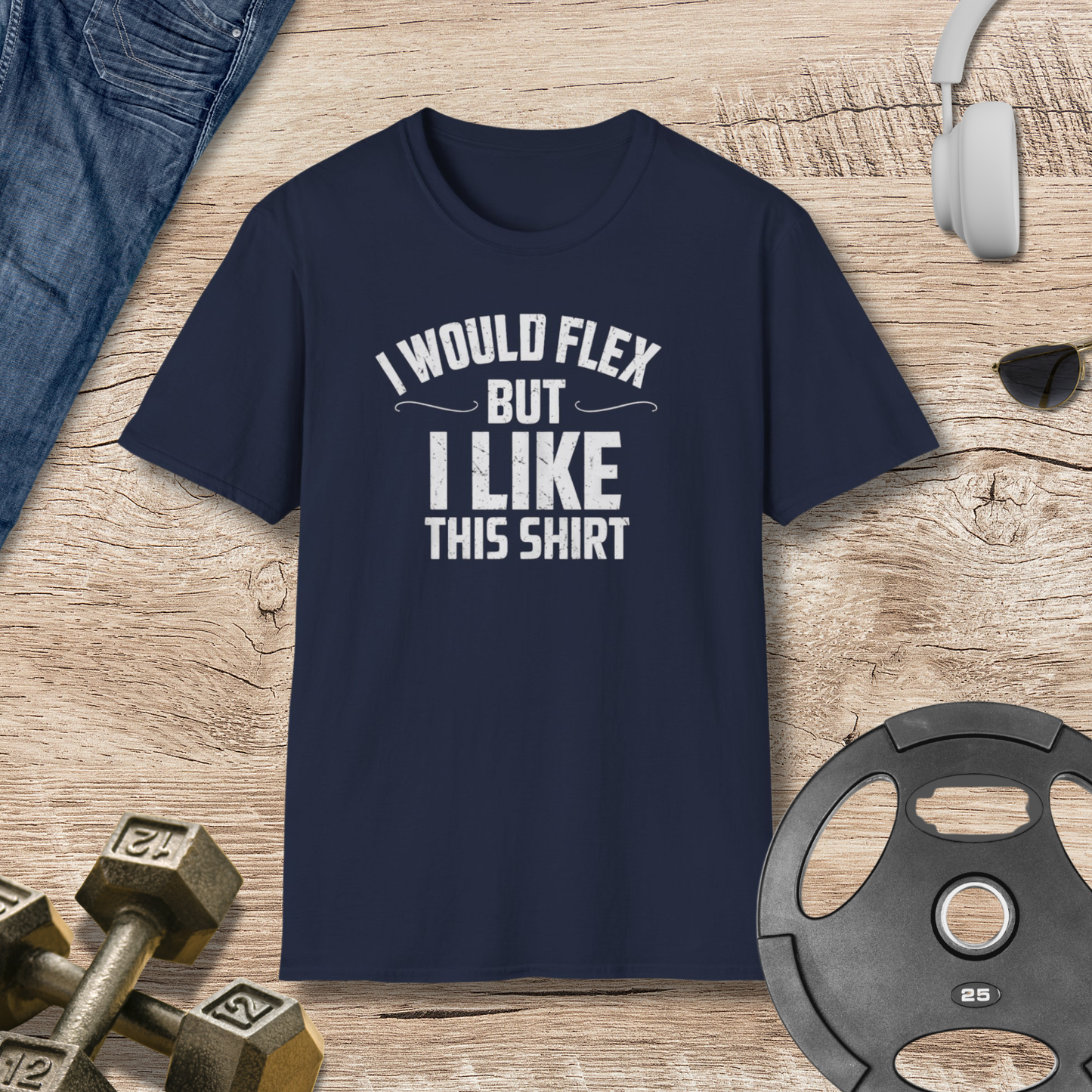 I Like This Shirt T-Shirt