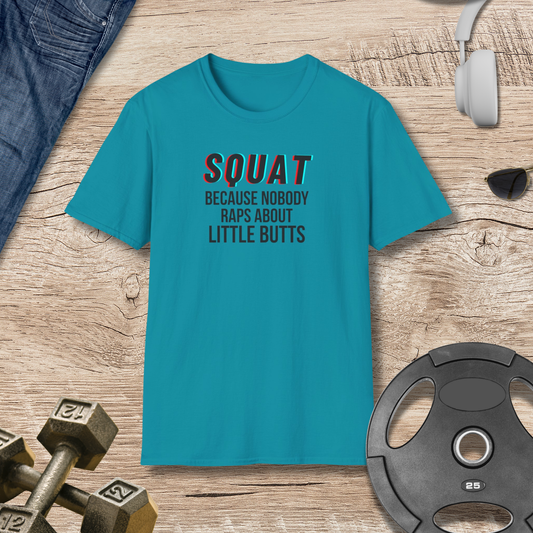 Squat, Raps, Butts T-Shirt