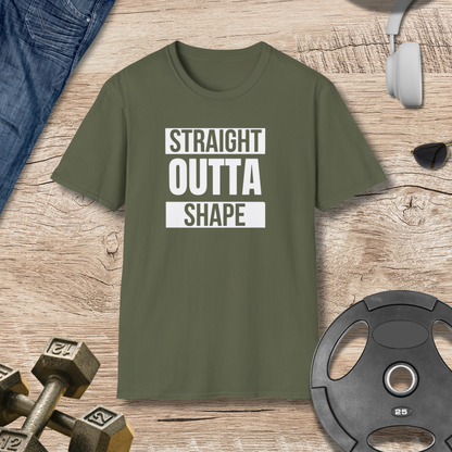 Straight Outta Shape T-Shirt