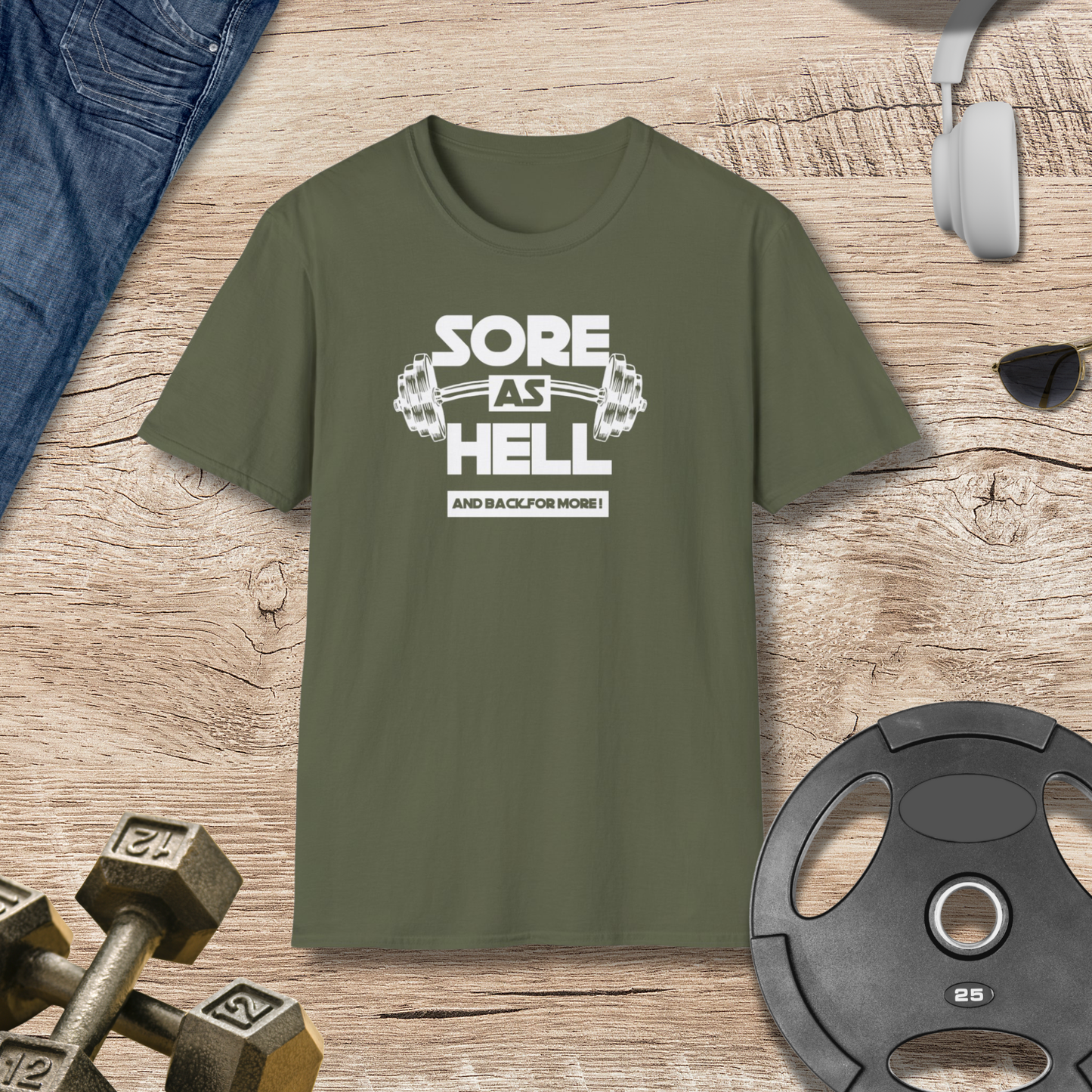 Sore As Hell T-Shirt