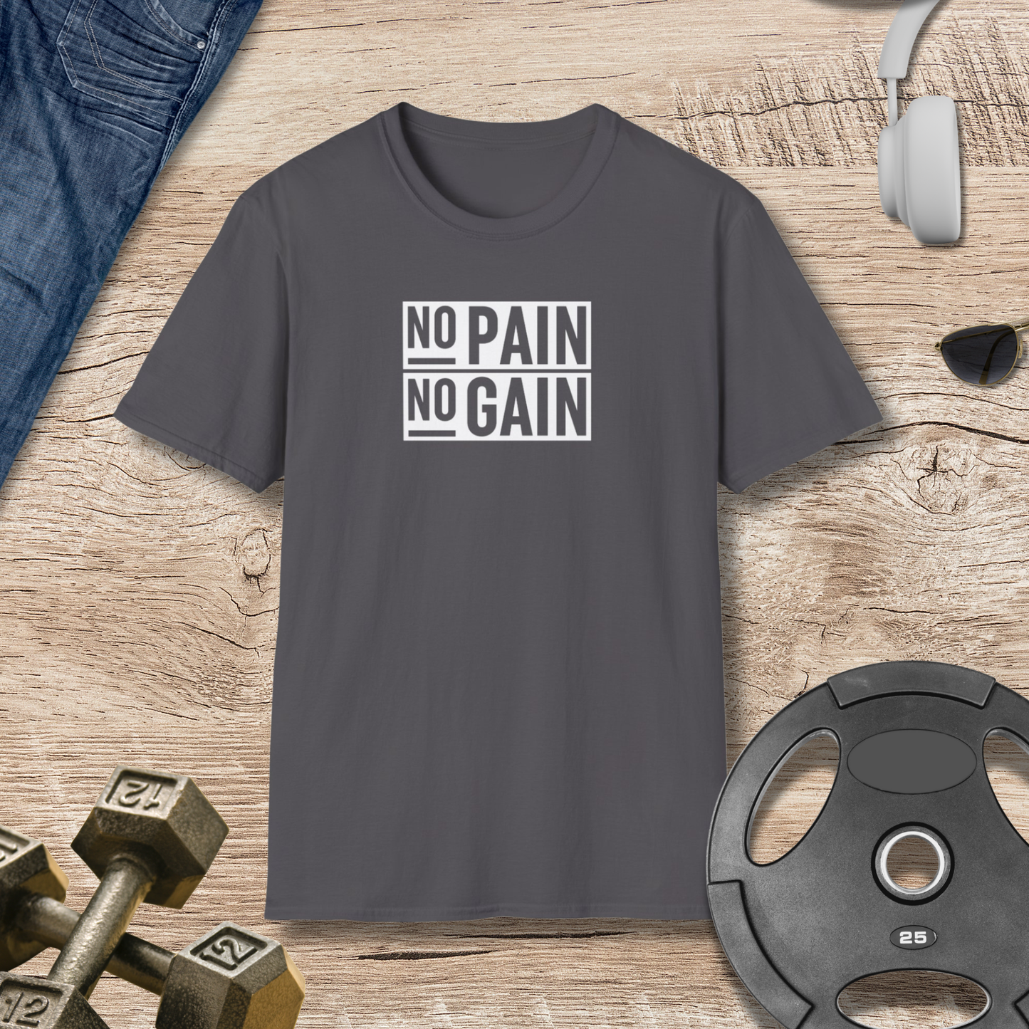 No Pain No Gain T-Shirt