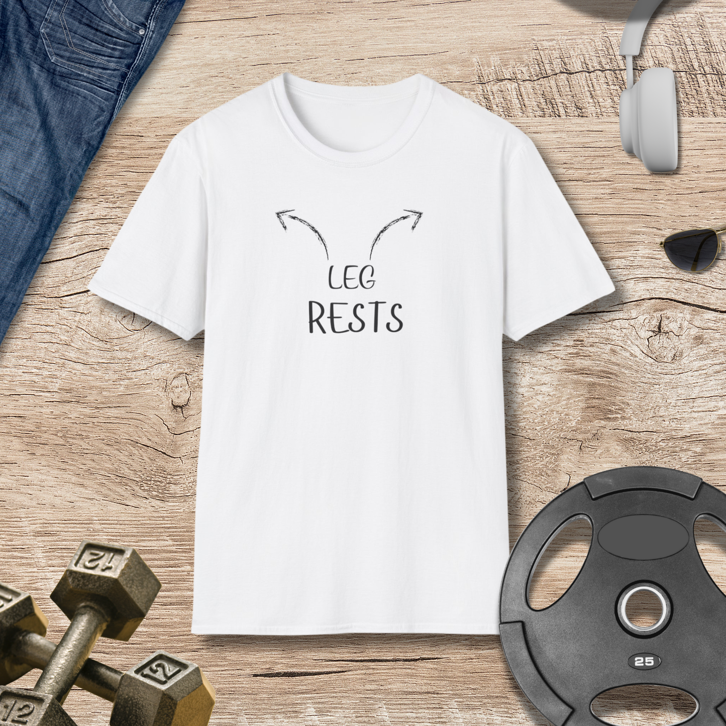 "Leg Rests" T-Shirt