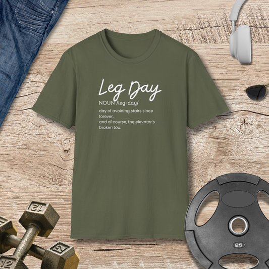 Leg Day- definition T-Shirt