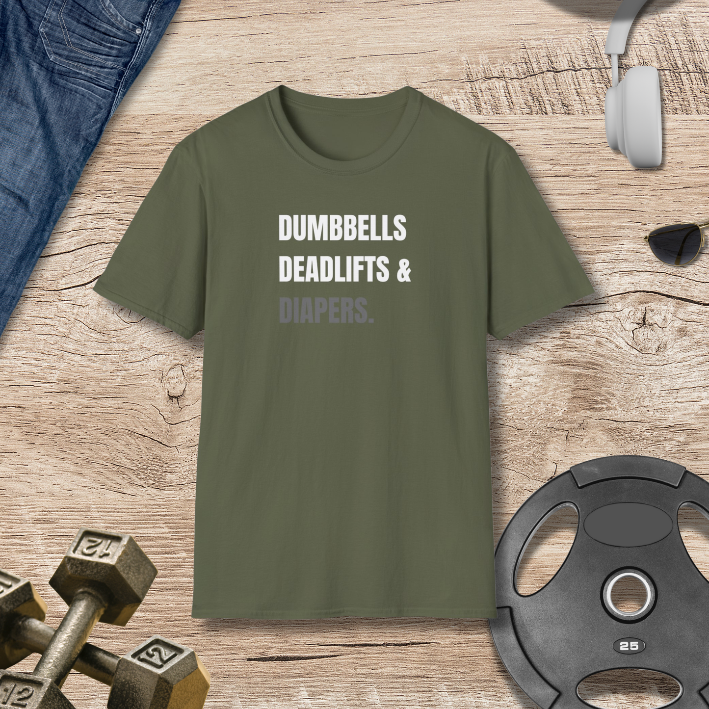 Dumbbells, Deadlifts & Diapers T-Shirt