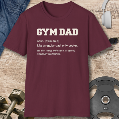 Gym Dad Definition T-Shirt