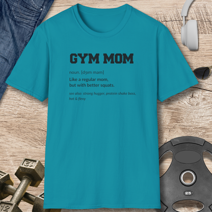 Gym Mom T-Shirt