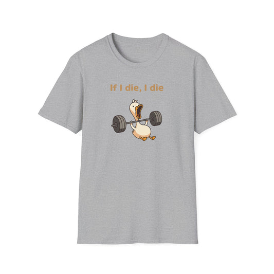 If i die T-Shirt