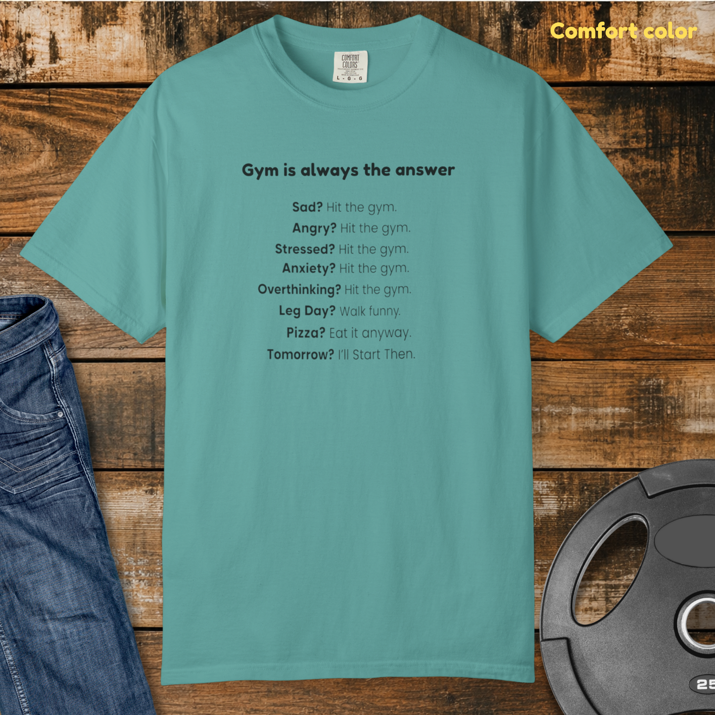 The Gym is always the answer Vintage Wash T-Shirt