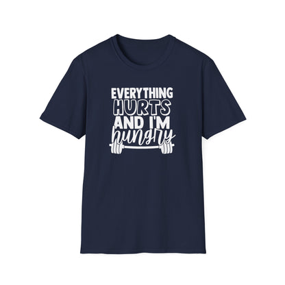 Hurts and Hungry T-Shirt