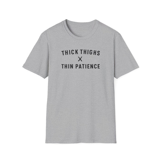 Thick Thighs x Thin T-Shirt