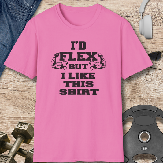 I'd Flex T-Shirt