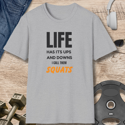 Ups and Downs SQUATS T-Shirt