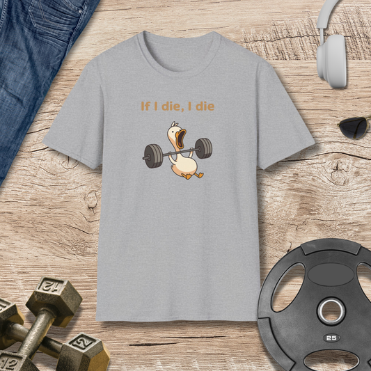 If i die T-Shirt