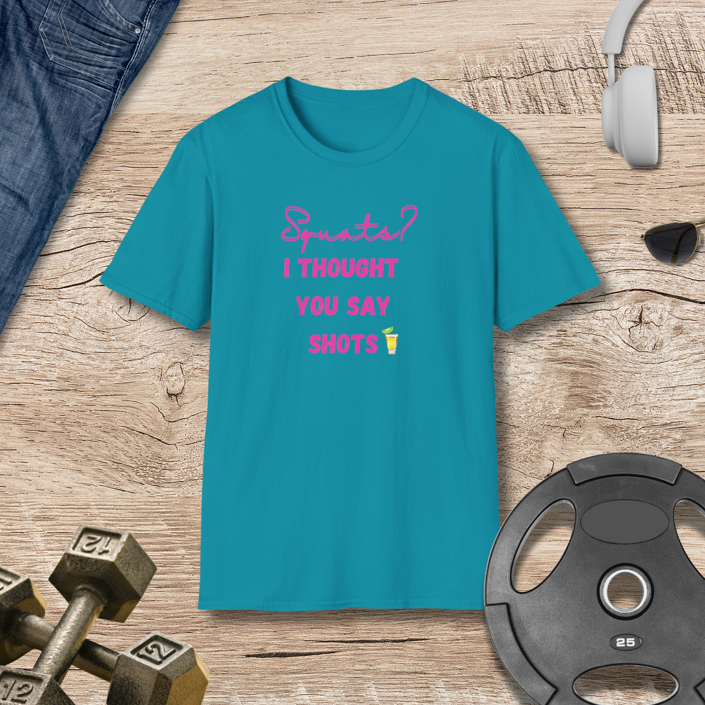 Squats? SHOTS! T-Shirt