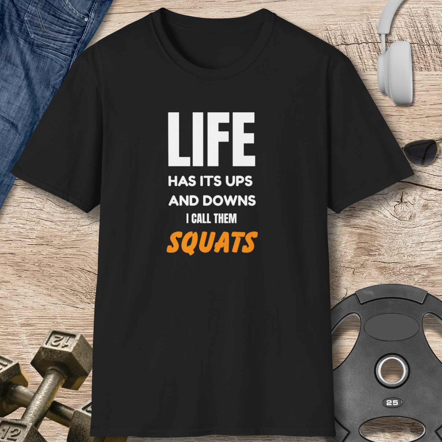 Ups and Downs SQUATS T-Shirt