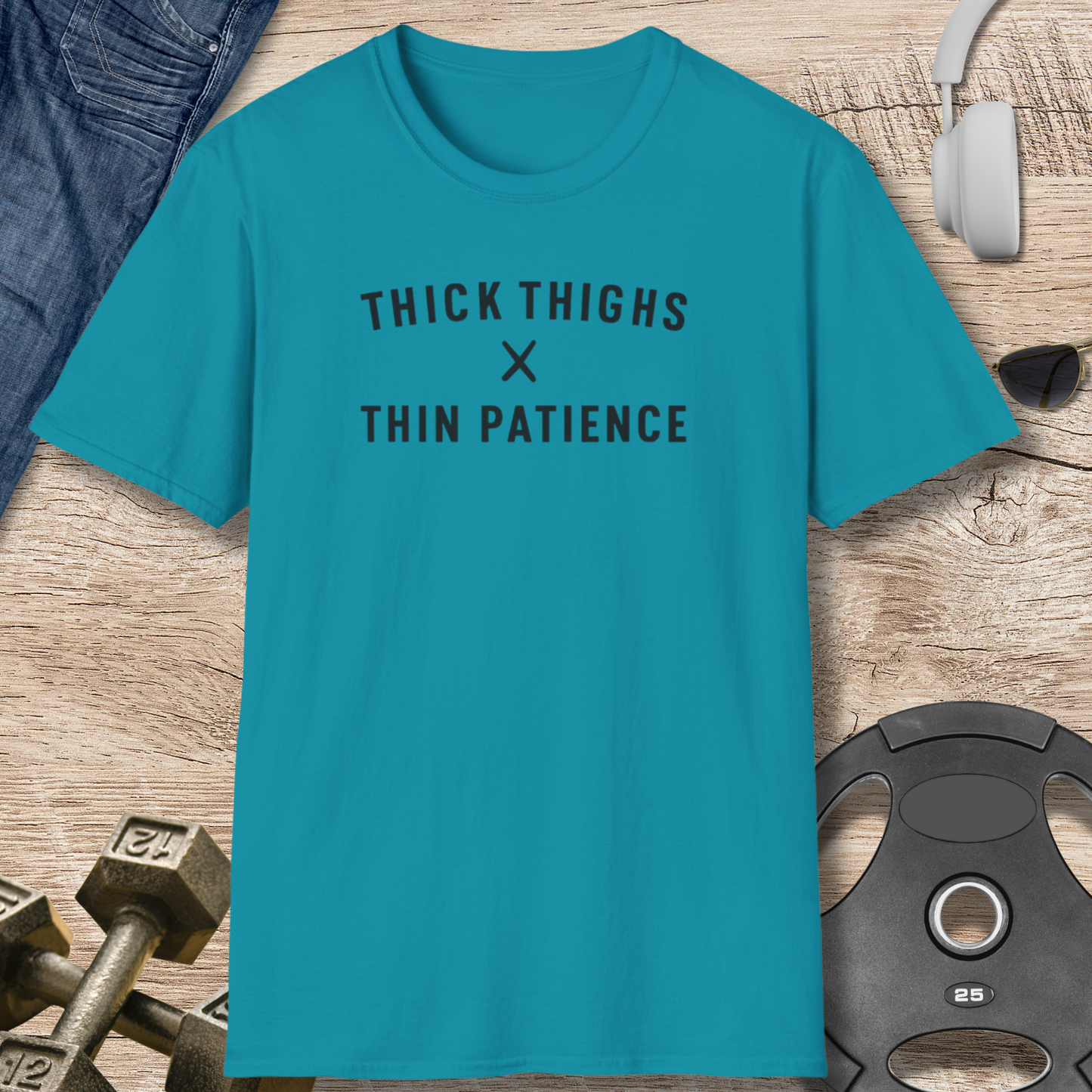 Thick Thighs x Thin T-Shirt
