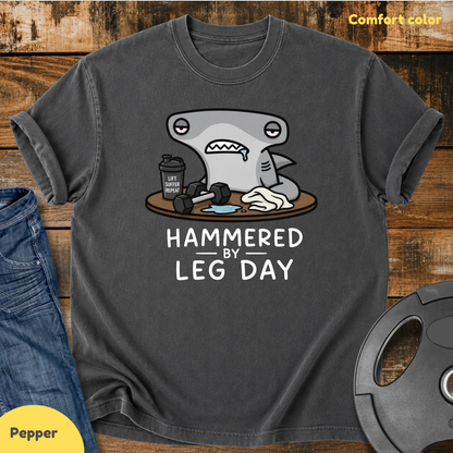 Hammered by Leg Day Vintage Wash T‑Shirt