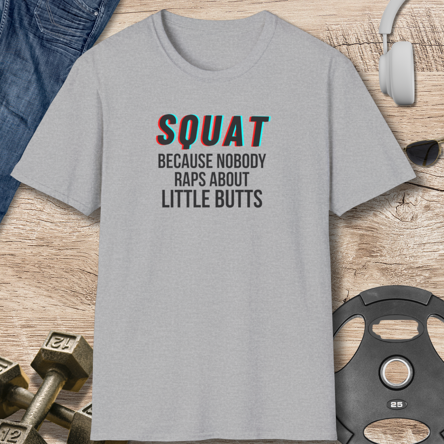 Squat, Raps, Butts T-Shirt