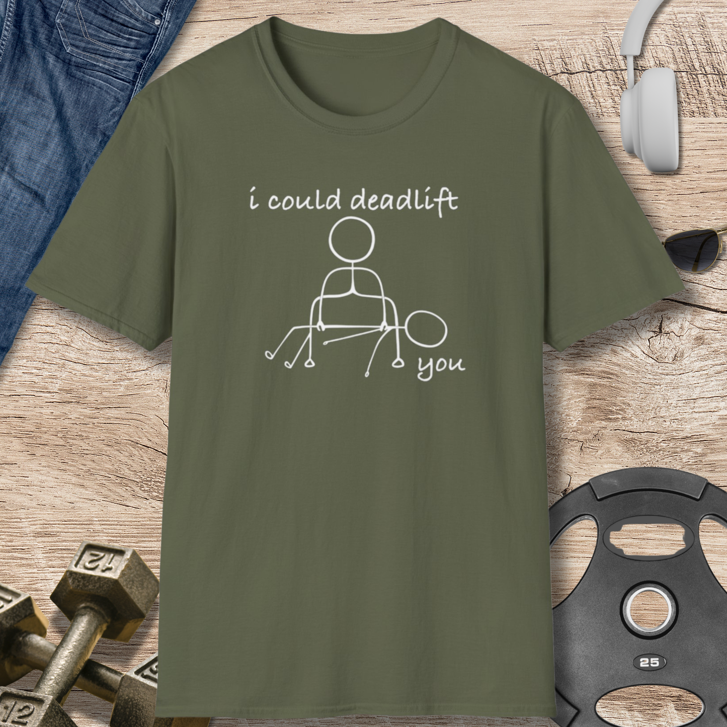Deadlift You, Stick Figure T-Shirt