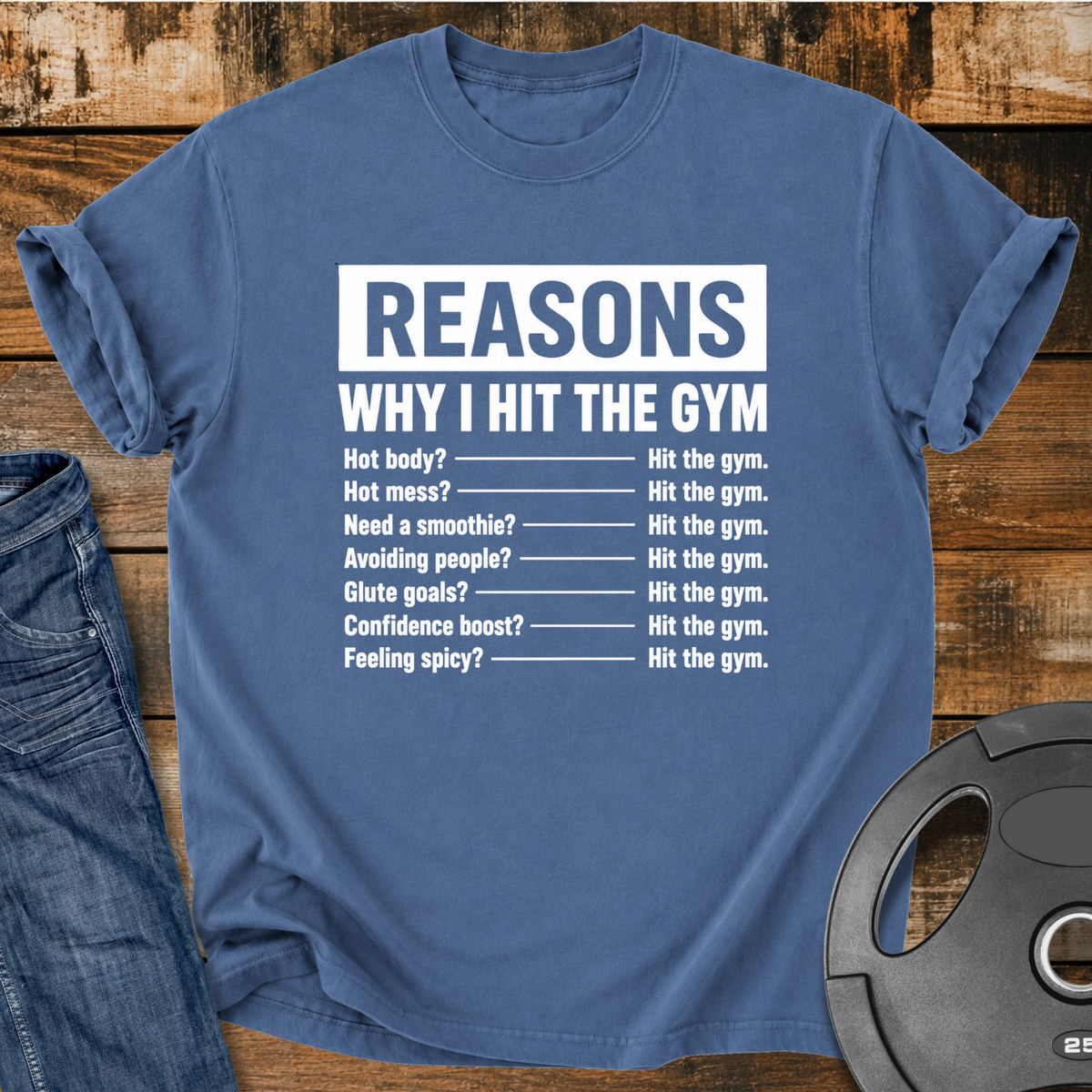 Reasons I Hit The Gym Vintage Wash T-Shirt