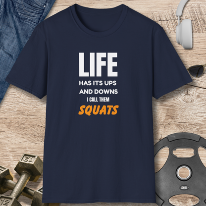 Ups and Downs SQUATS T-Shirt