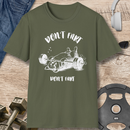 Don't Fart T-Shirt