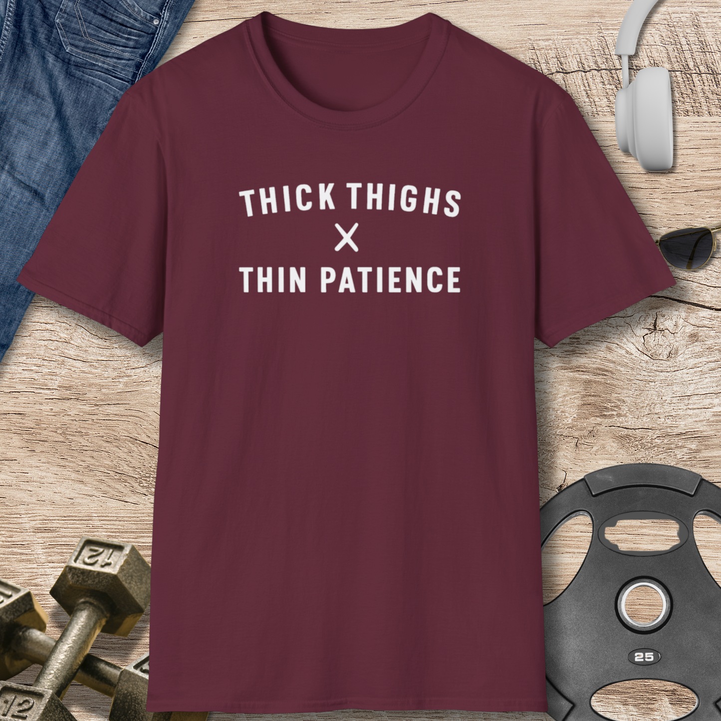 Thick Thighs x Thin T-Shirt