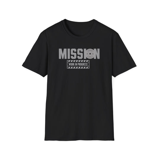 Mission Work in Progress T-Shirt