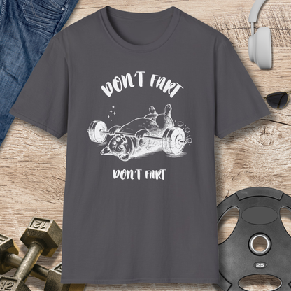 Don't Fart T-Shirt