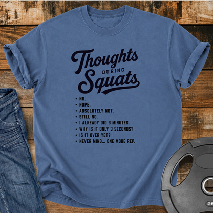 Thoughts During Squats Vintage Wash T-shirt